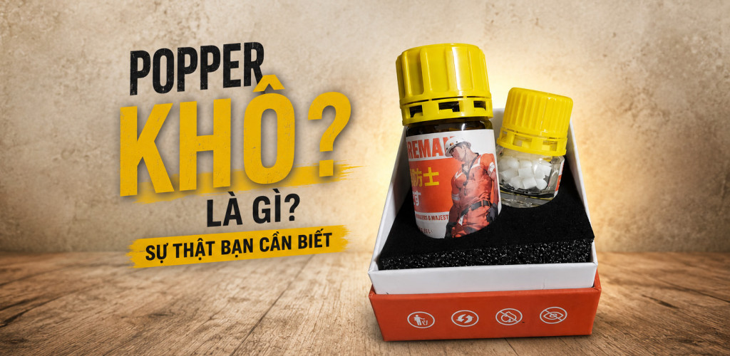Popper khô là gì? Sự thật về Popper khô bạn cần biết