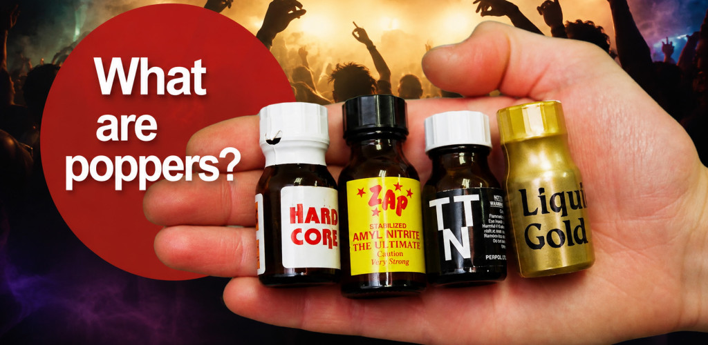 Poppers là gì? Poppers là thuốc gì?